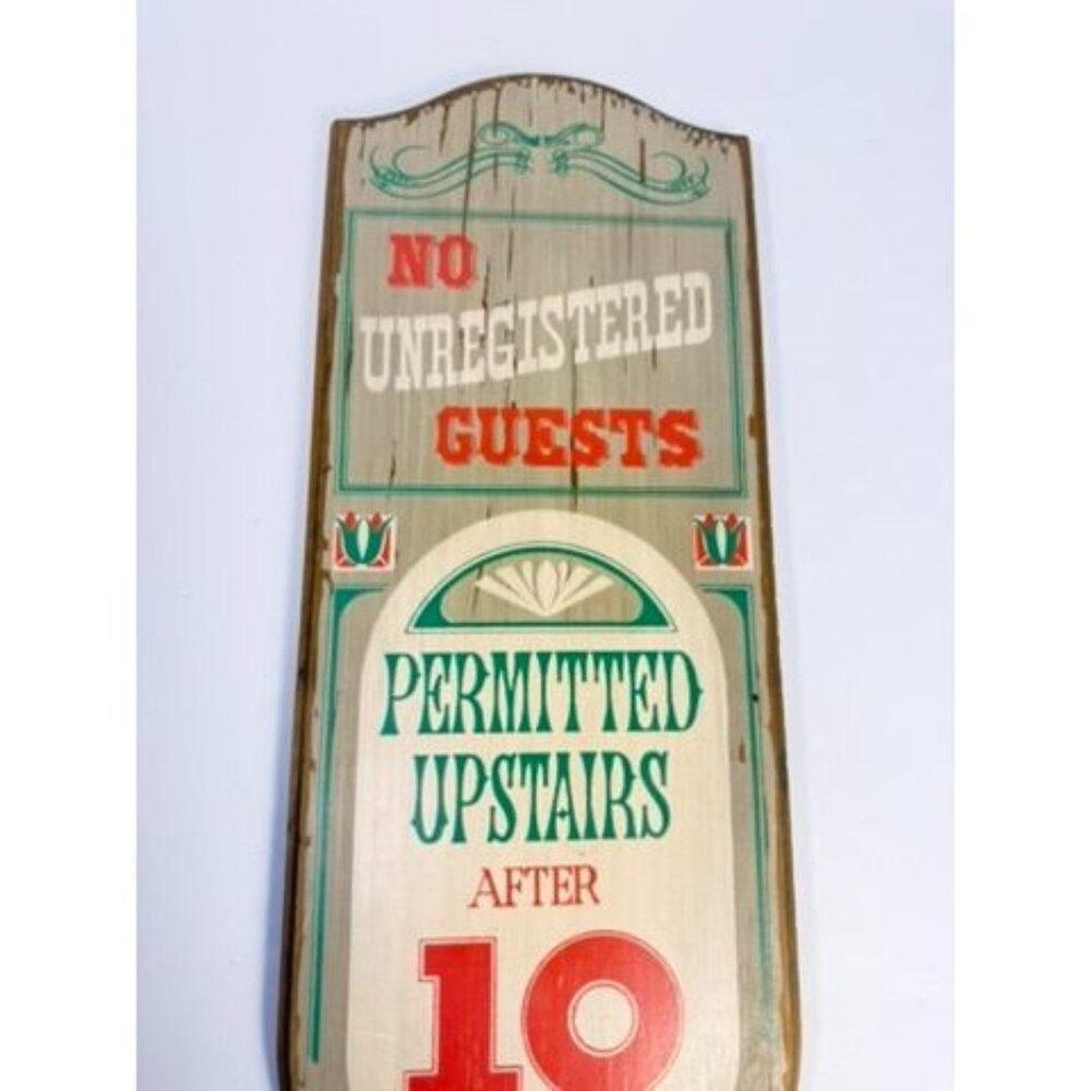 Wooden Western Saloon Sign No Unregistered Guest Upstairs Vintage YorkKraft - Picture 5 of 15